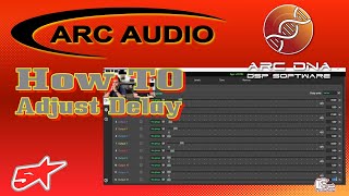 Arc Audio DNA DSP software how to set up time delay