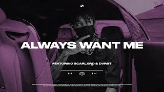 Scarlxrd & Dvrst — Always Want Me // Lyrics Resimi