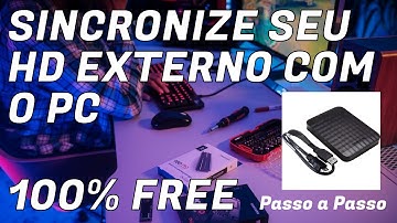 COMO SINCRONIZAR SEU HD EXTERNO COM O PC - SOFTWARE GRATUITO
