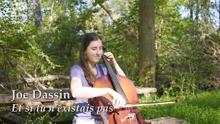 Et si tu n'existais pas - Joe Dassin | Cello cover