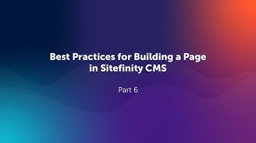 Building a Page in Sitefinity | Part 6: Shared Content and Mobile Responsiveness