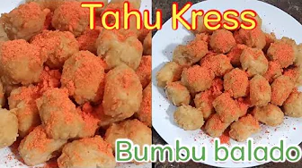 TAHU KRES bumbu balado,,renyah dan kriukk TAHU KRES bumbu balado,,renyah dan kriukk