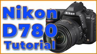 Nikon D780 Tutorial Training Video Overview | how to use Nikon D780 screenshot 4