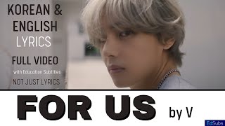 V - For Us -  MV 4K [KOREAN - ENGLISH] Color Coded Lyrics (가사)