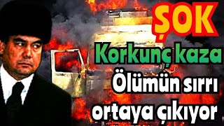 ŞOK!! GİZEM KEŞFEDİLDİ! BATYR IGDYROV - KORKUNÇ BİR KAZADA ÖLDÜRÜLDÜ ASKERLERDEN BİRİ | TÜRKMENİSTAN