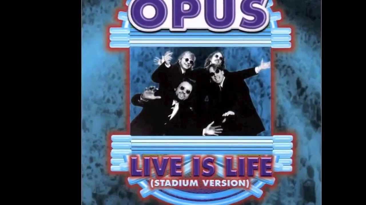 Песня группы life. Opus Life is. Opus – Live is Life. Opus обложки альбомов. Opus Life is Life обложка альбома.