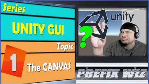 Unity GUI: Unity GUI Canvas 2017.1
