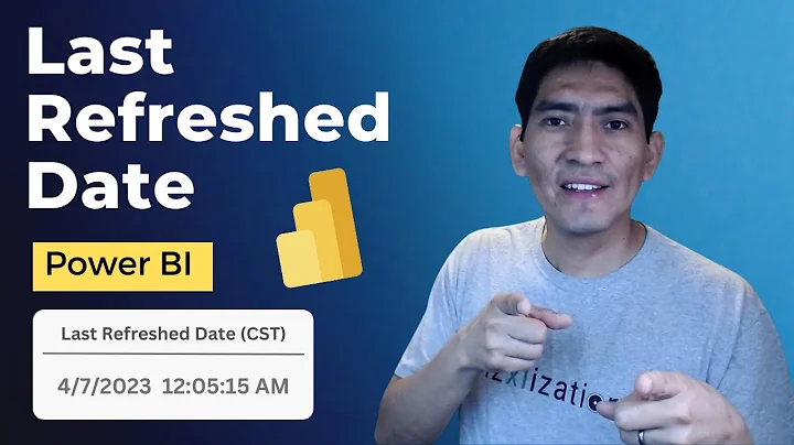Easily Add Last Refresh Date in Power BI Reports