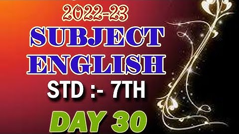 STANDARD 7/ SUBJECT ENGLISH/DAY 30/ ACTIVITY 30/BRIDGE COURSE/2022-23/ANSWER/