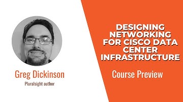 Designing Networking for Cisco Data Center Infrastructure Course Preview