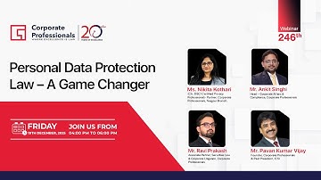 246th Webinar on “Personal Data Protection Law – A Game Changer”