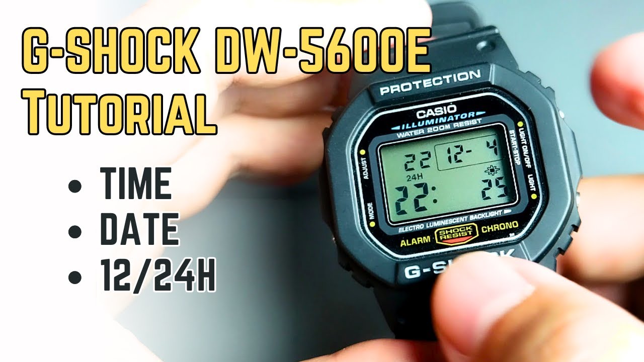 Casio G-Shock Basic Settings for DW-5600 / DW5600E: Time, Date, Time Format  (Module 3229) 