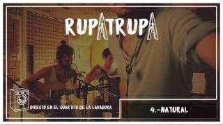 RUPATRUPA - Natural (Directo en el cuartito de la lavadora) chords