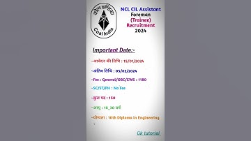 NCL CIL Assistant Foreman (Trainee) Recruitment 2024 #gktutorial