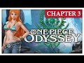 One Piece Odyssey: Chapter 3 - The Wind Colossus and Dust Ruins | Walkthrough | No Commentary