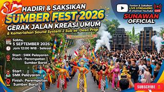 🔴LIVE!🇮🇩SUMBER BEST 2026 - GERAK JALAN KREASI desa PRIGI di STARLIST PANGGUNG KEHORMATAN