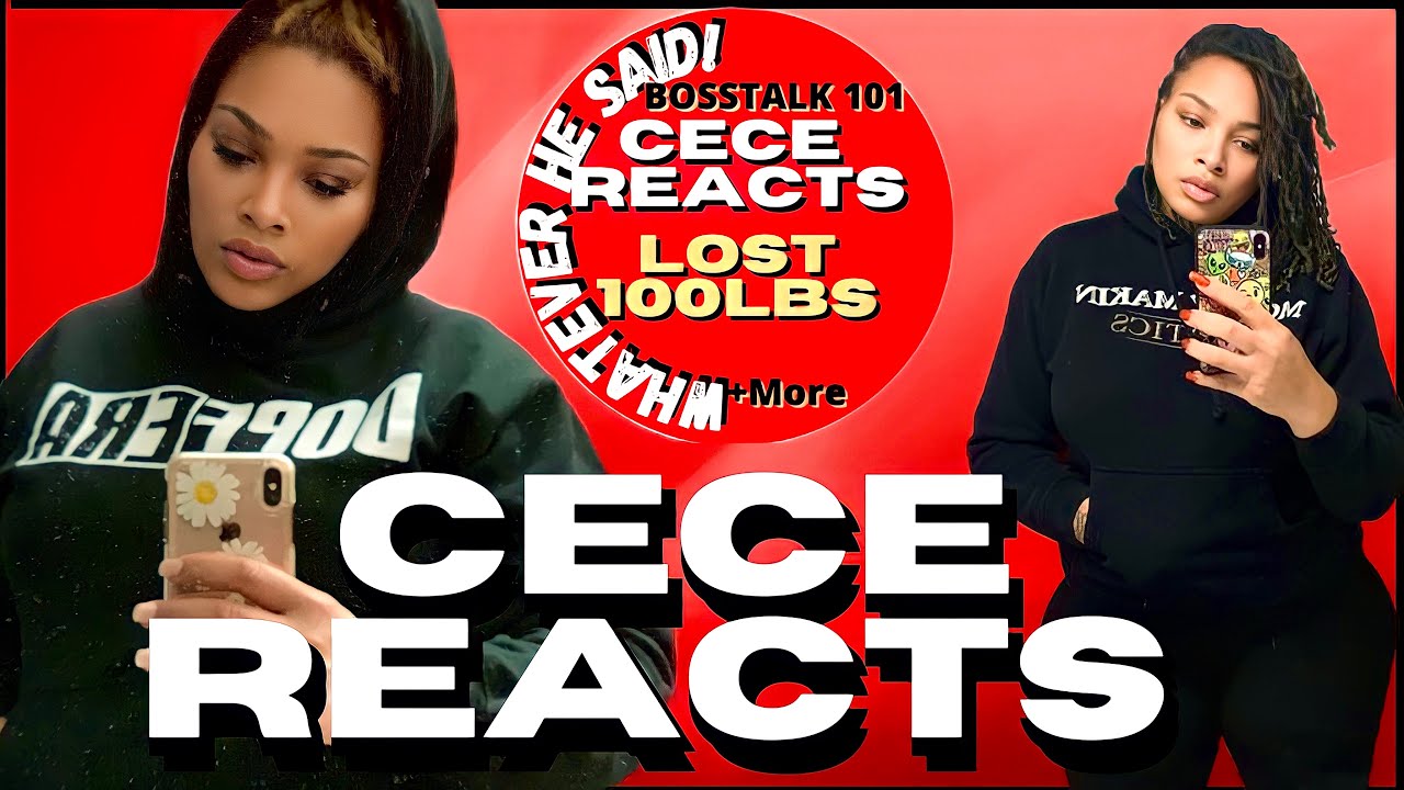 CECE REACTS on I Lost Over 100 lbs I Was up to Over 300 lbs The Weight