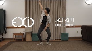 Information EXID(이엑스아이디) - LADY Full Dance Tutorial [XTRM Stanford K-pop] Guide