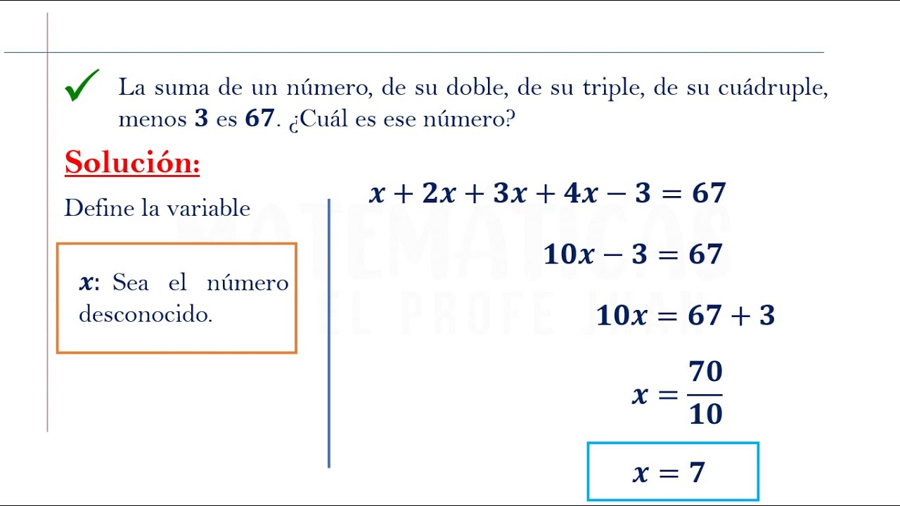 La suma de un número, de su doble, de su triple, de su cuádruple, menos