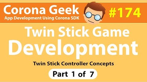 CG174 - Part 1 - Creating a Geometry Wars, Twin Stick Shooter Clone