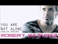 ROBERT RAMIREZ - YOU ARE NOT ALONE (ENGLISH VERSION) // PREVIA / PREVIEW! // ( POP )