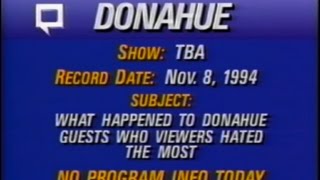 Donahue Letters & Guest Update show, November 1994