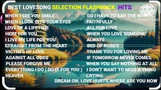 BEST LOVESONG SELECTION MOST REQUESTED FLASHBACK