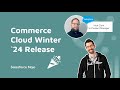 Salesforce b2b commerce winter 24 release