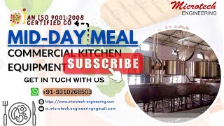 MID DAY MEAL PLANT & MACHINERY || MEAD DAY MEAL MAKING KITCHEN EQUIPMENT