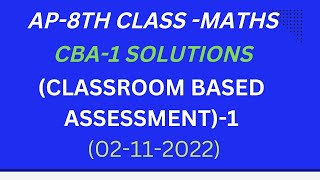 8TH CLASS MATHS|CBA 1(CLASSROOM BASED ASSESSMENT) SOLUTIONS|02NOV2022|
