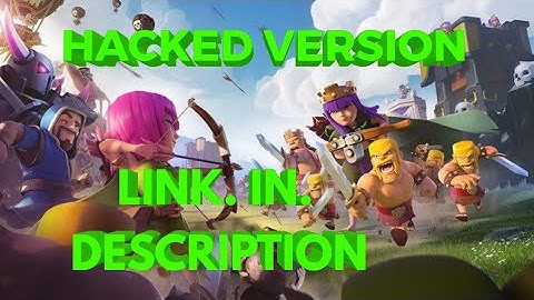 coc hack version and it