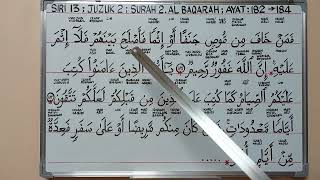 JUZUK 2; AYAT 182 - 184; 2. AL BAQARAH - BELAJAR BACA AL  QURAN SIRI 13 @syedzainudinsyedmokhtar