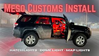Meso Customs Dual Color Light Install for a 5th gen 4Runner: Map Lights, Dome Light, Hatch Lights