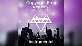 NEFFEX - Destiny (Instrumental)