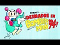 ¡DESMADRE en BOMBERMAN &#39;94!