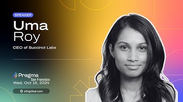 Uma Roy I Next Generation ZK Applications with SP1 I Succinct Labs I Pragma San Francisco 2024