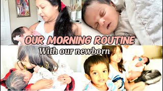 Our morning routine with our newborn, 4 & 2 years old| breastfeeding & formula feeding going well