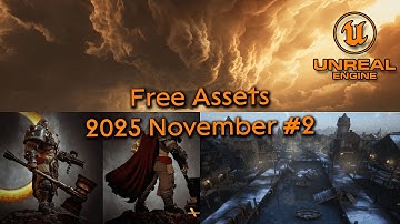 Unreal Engine free assets November 2025 Part 2