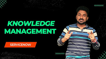Servicenow Knowledge Management: A Step-by-Step Guide