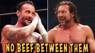 KENNY OMEGA AND CM PUNK HAVE NO BEEF WITH EACH OTHER