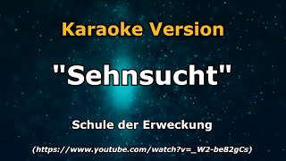 Instrumental - Sehnsucht (Karaoke)