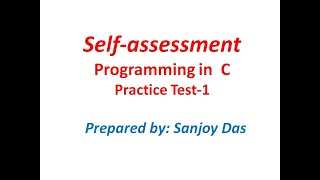 Programming in C: Practice Test-1