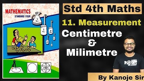 Measurement, Class 4 Math, Student point academy, Maharashtra Board
