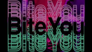 (Vietsub MV + Romaji) Bite you - muque
