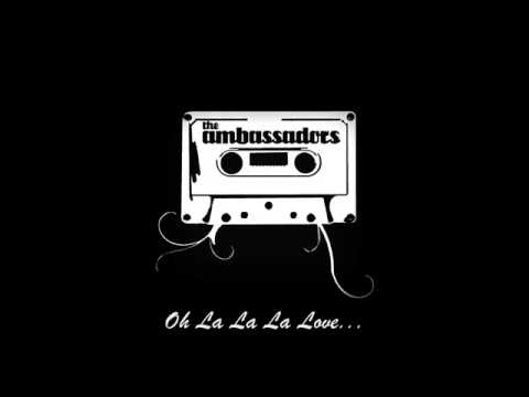 Love Song - The Ambassadors (+) Love Song - The Ambassadors