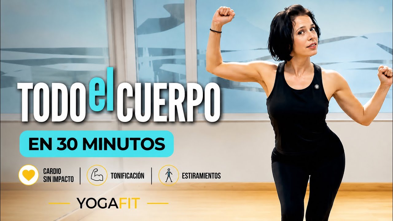 EJERCICIOS EN CASA PARA TODO EL CUERPO 30 MIN | HAZLO CADA DÍA - YouTube