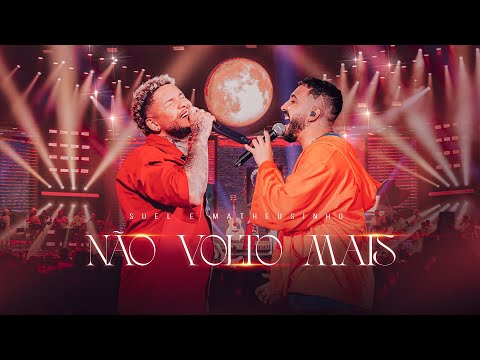 Suel e Matheusinho - Não Volto Mais (DVD FASES)