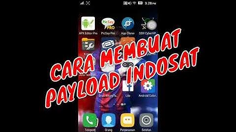 Cara membuat payload indosat HTTP Injector Terbaru
