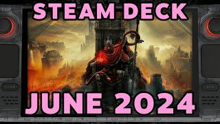 「Upcoming Steam Deck Games - June 2024」