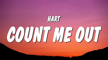 Hart - Count Me Out (Lyrics)